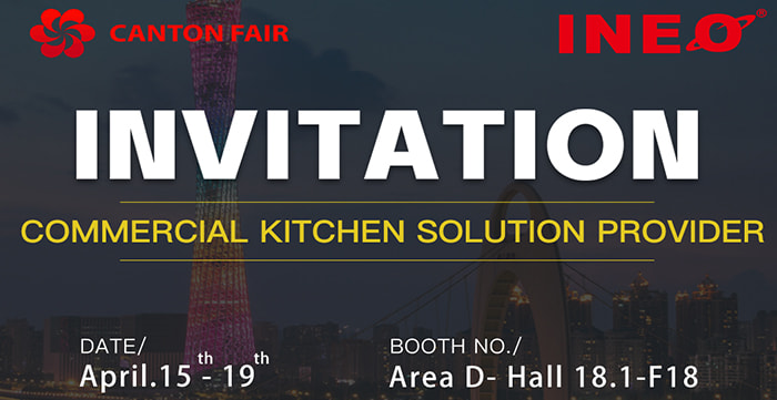 Join INEO at the 137th Canton Fair-Elevate Your Hospitality Solutions