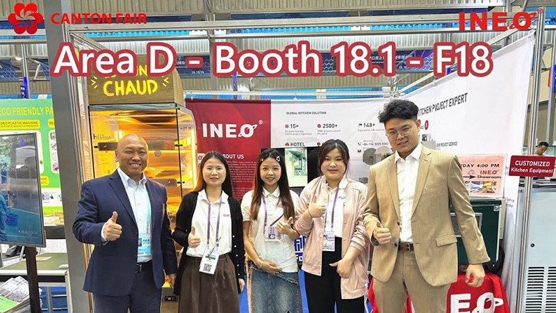 Visit INEO at the 137th Canton Fair - Commercial Kitchen Solution Provider